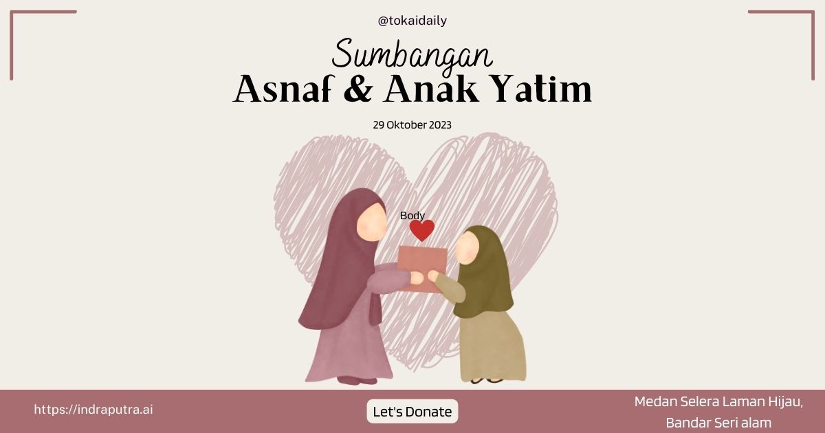 Program Sumbangan Anak Yatim dan Asnaf Bagi Majlis Bacaan Doa Selamat Sempena Maulidur Rasul 2023