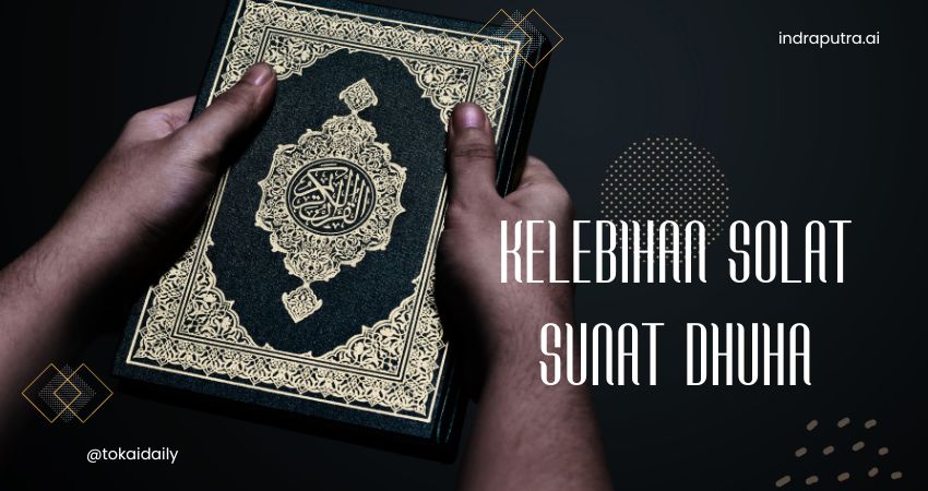 Kelebihan Solat Sunat Dhuha