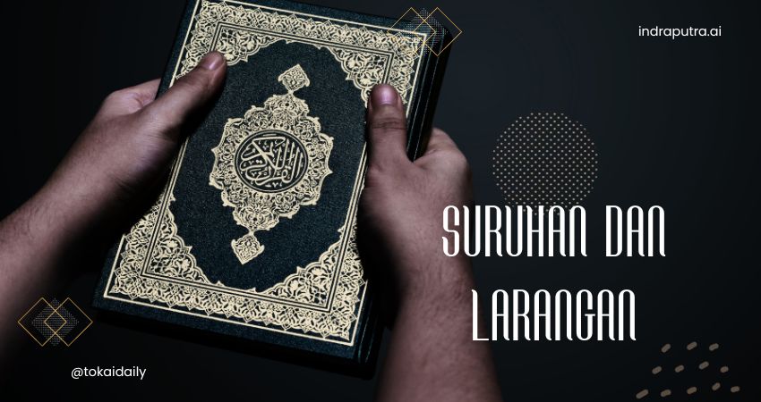 Suruhan dan Larangan